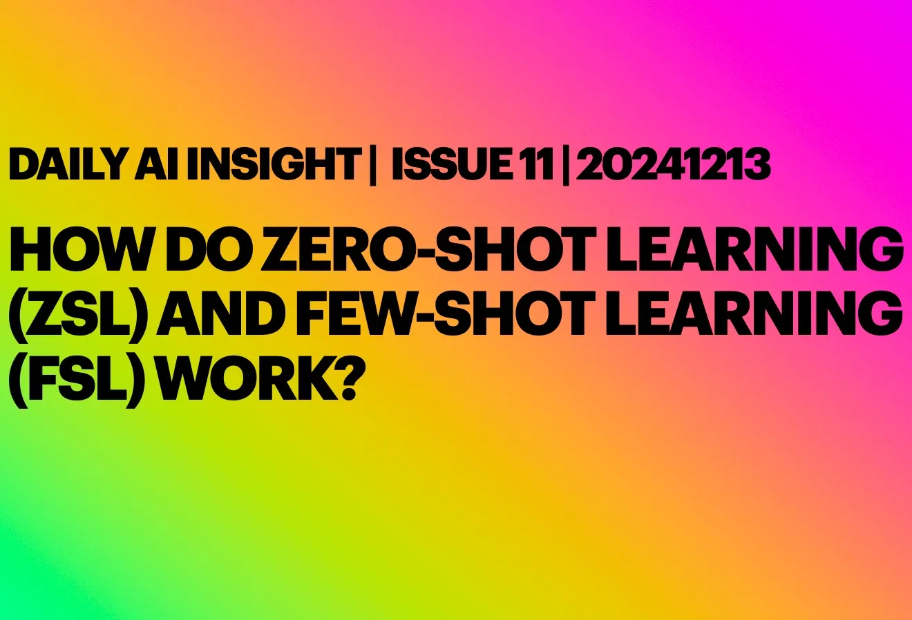 Daily Ai Insight Issue 11 20241213