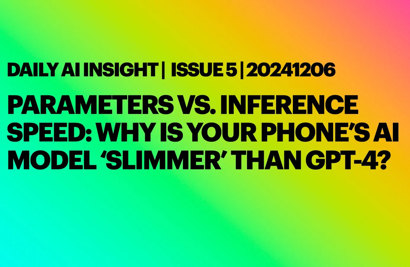 Daily Ai Insight Issue 5 20241206