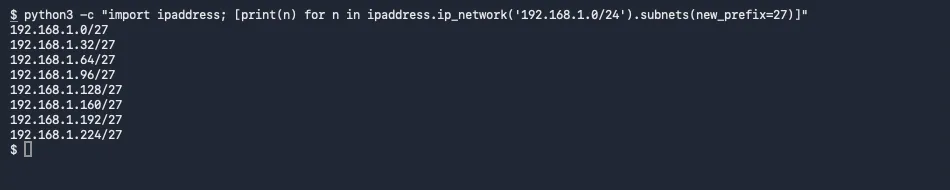 Terminal output of a Python ipaddress one-liner listing the eight /27 subnets of 192.168.1.0/24, starting at 192.168.1.0 and ending at 192.168.1.224
