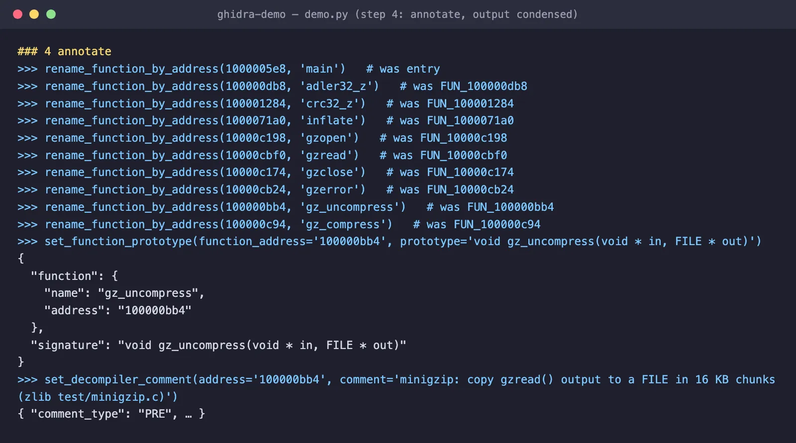 Terminal: ten rename_function_by_address calls rename entry to main and FUN_ functions to adler32_z, crc32_z, inflate, gzopen, gzread, gzclose, gzerror, gz_uncompress and gz_compress; then set_function_prototype and set_decompiler_comment on gz_uncompress